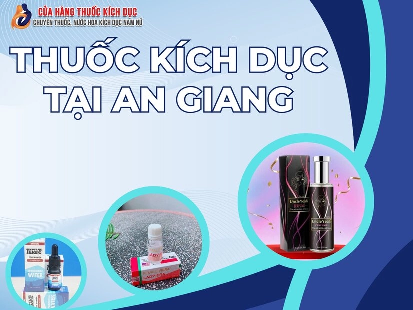 Mua thuốc kích dục ở An Giang