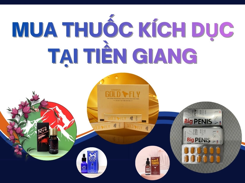 Thuốc kích dục Tiền Giang