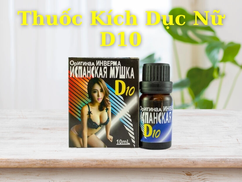 Thuốc kích dục nữ D10