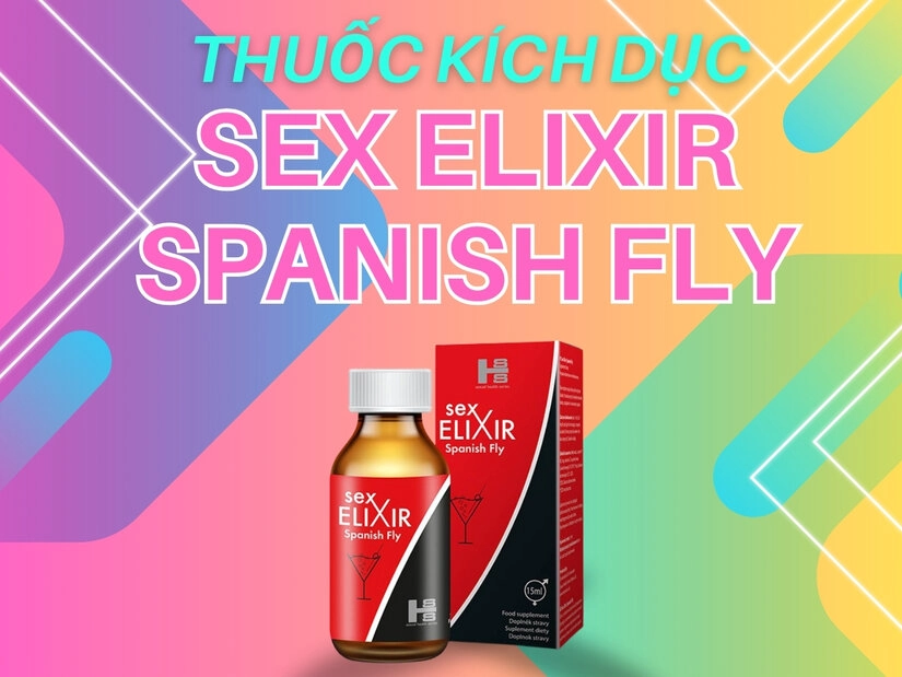 Thuốc kích dục nam Sex Elixir Spanish Fly