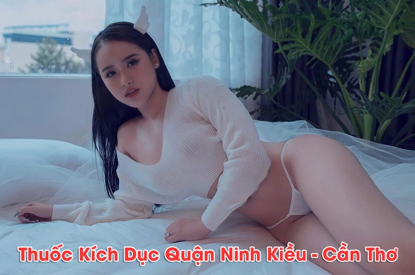 Đơn vị cung cấp thuốc kích dục uy tín giá tốt tại Cần Thơ