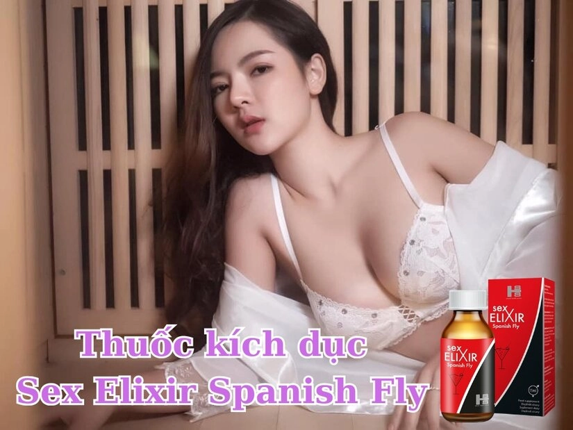 Thuốc kích dục Sex Elixir Spanish Fly