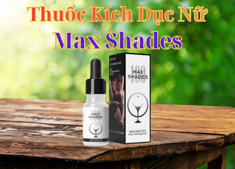 Thuốc kích dục Max Shadex