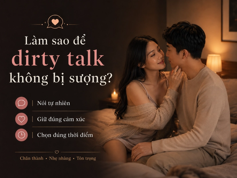 Làm sao để dirty talk không bị sượng?