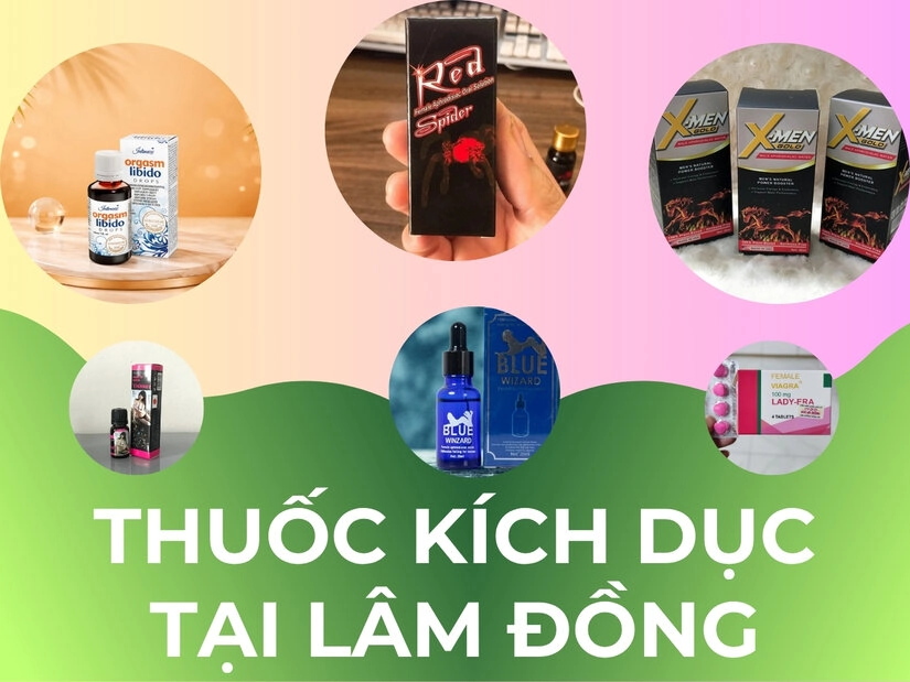 Thuốc kích dục Lâm Đồng