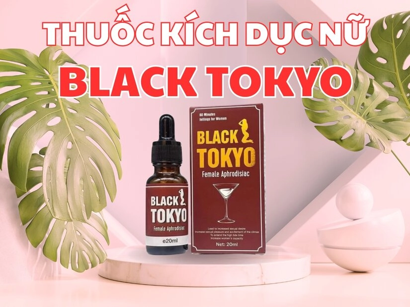 Thuốc kích dục Black Tokyo - Japann