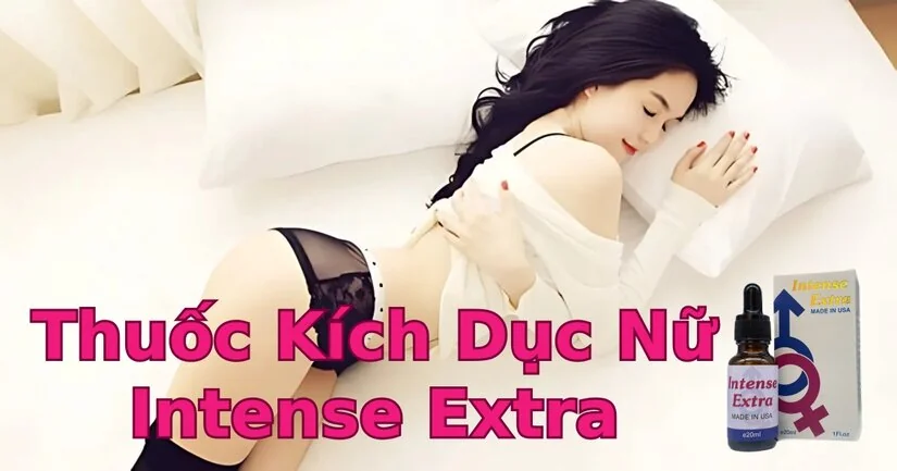 Thuốc kích dục nữ Intense Extra