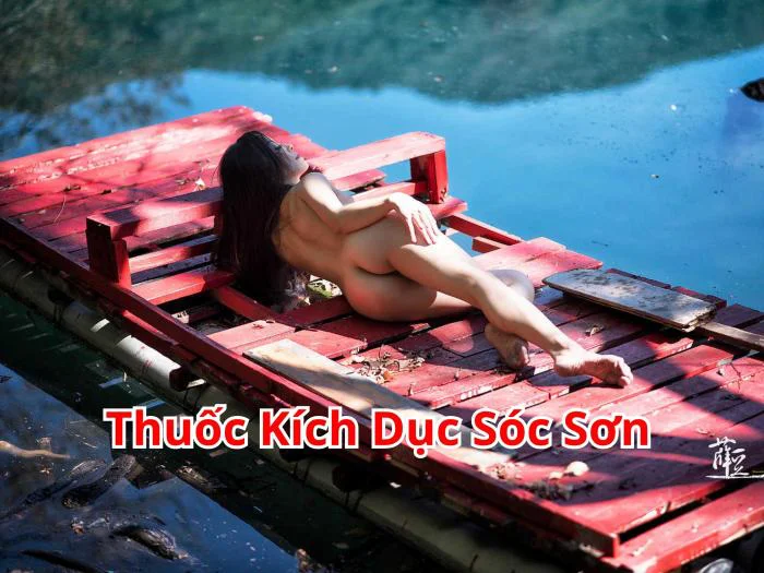 Thuốc Kích Dục Sóc Sơn