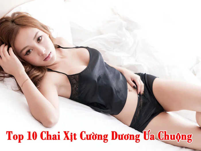 Top 10 Chai Xịt Cường Dương Ưa Chuộng